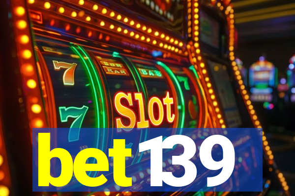 bet139