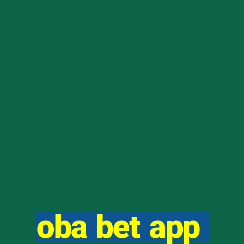 oba bet app