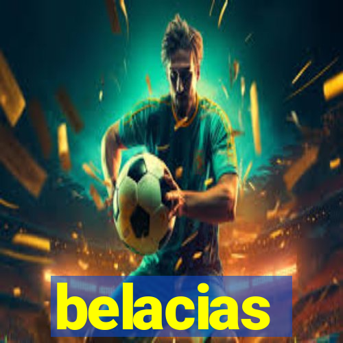 belacias