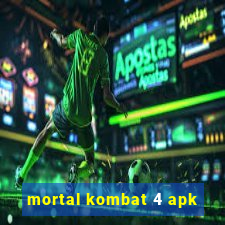 mortal kombat 4 apk