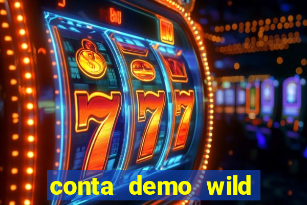 conta demo wild bounty showdown