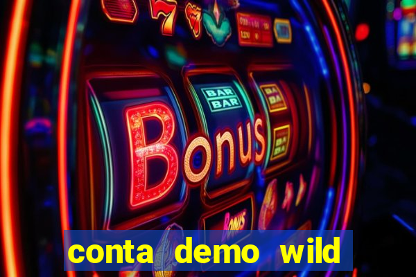 conta demo wild bounty showdown