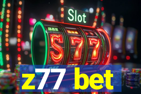 z77 bet