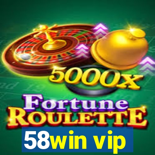 58win vip