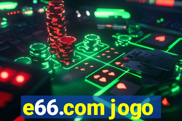 e66.com jogo