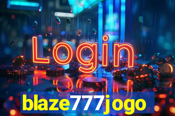 blaze777jogo