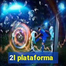 2l plataforma