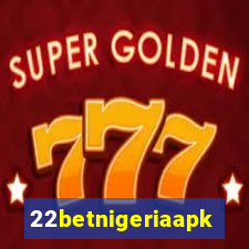 22betnigeriaapk