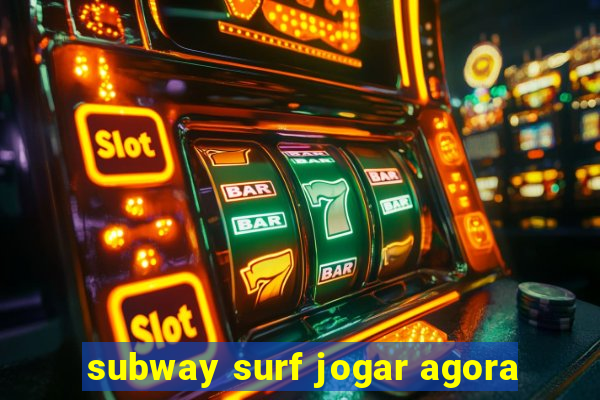 subway surf jogar agora