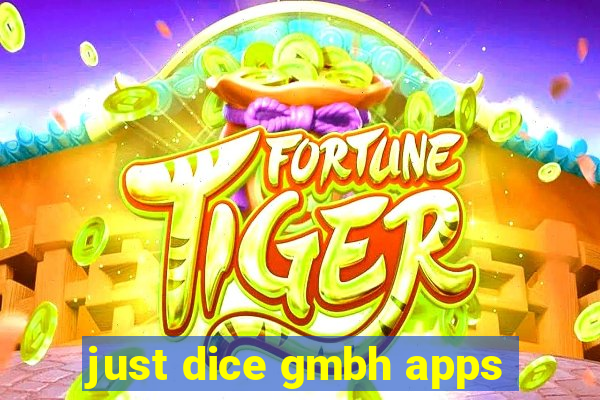 just dice gmbh apps