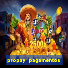 propay pagamentos ltda jogos