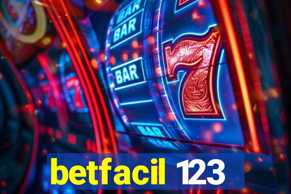 betfacil 123