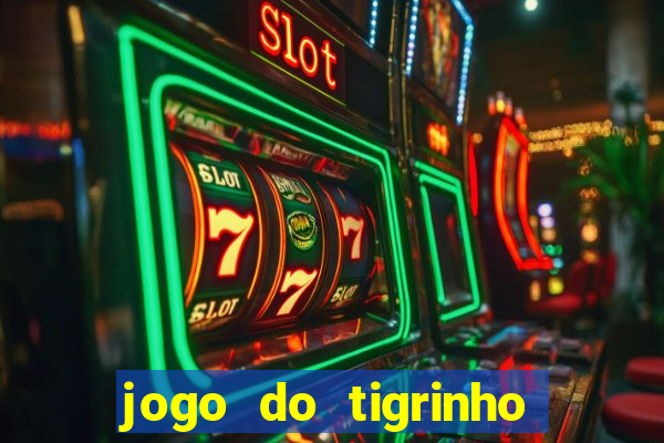 jogo do tigrinho plataforma de r$ 5