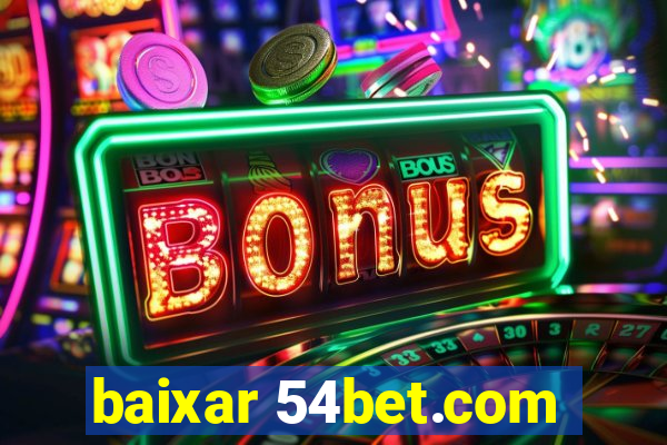 baixar 54bet.com