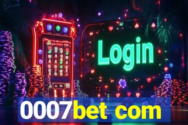 0007bet com