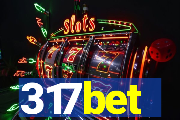 317bet