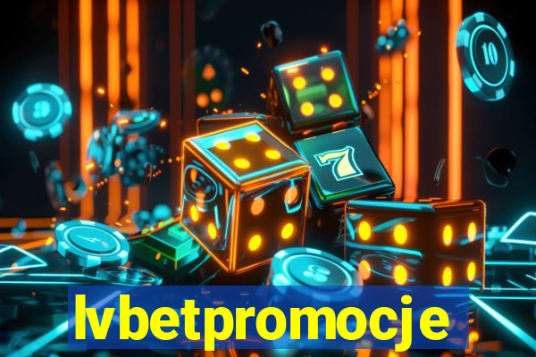 lvbetpromocje