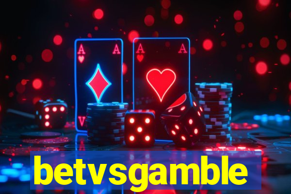 betvsgamble