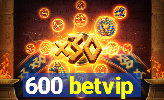 600 betvip