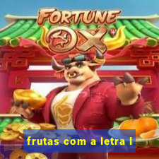 frutas com a letra l