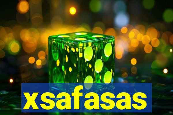 xsafasas