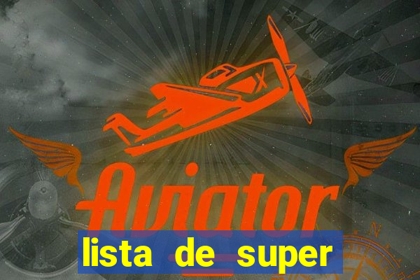 lista de super herois de a a z