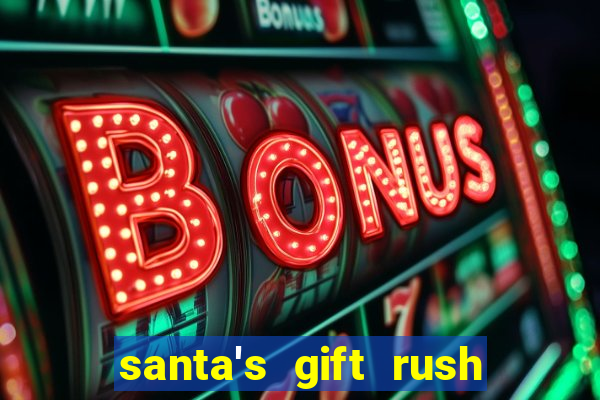 santa's gift rush demo pg