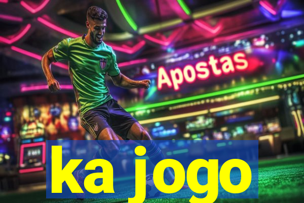 ka jogo