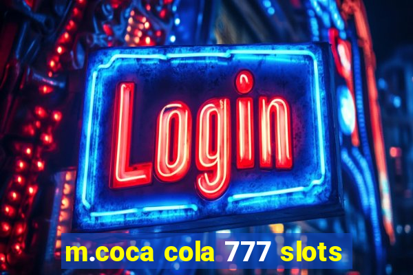 m.coca cola 777 slots