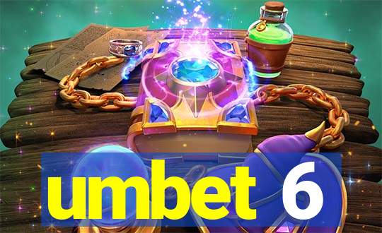 umbet 6