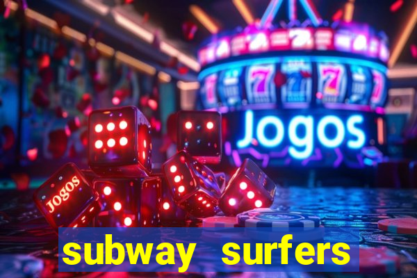 subway surfers zurich jogar