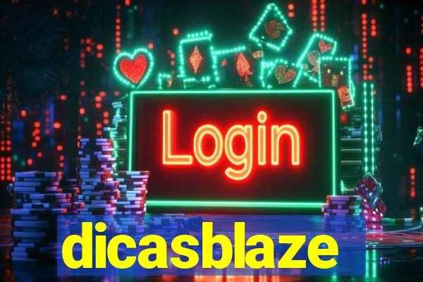 dicasblaze