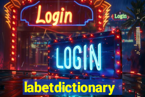 labetdictionary