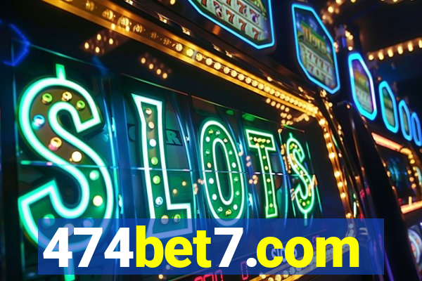 474bet7.com