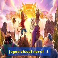 jogos visual novel 18