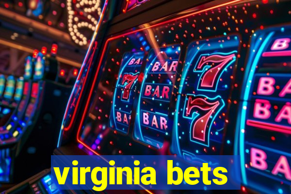 virginia bets