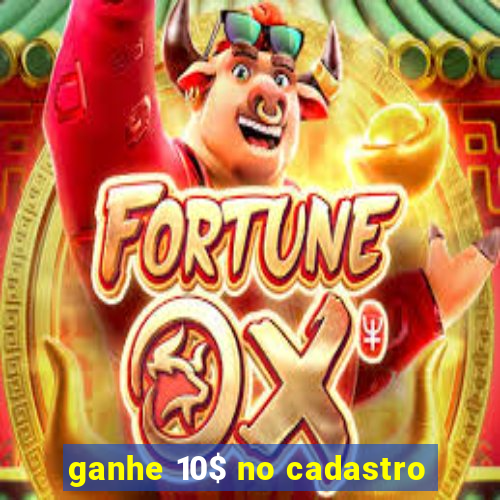 ganhe 10$ no cadastro