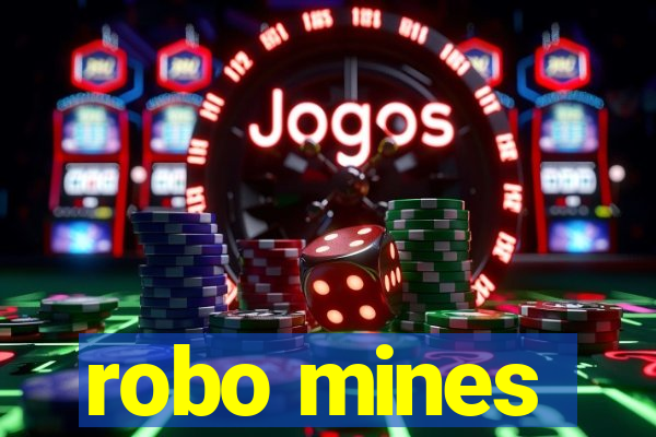 robo mines