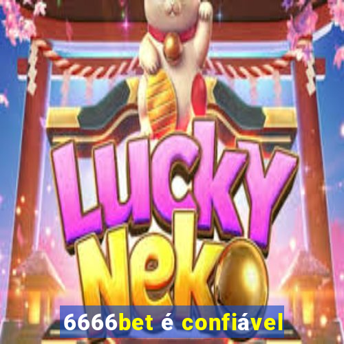 6666bet é confiável