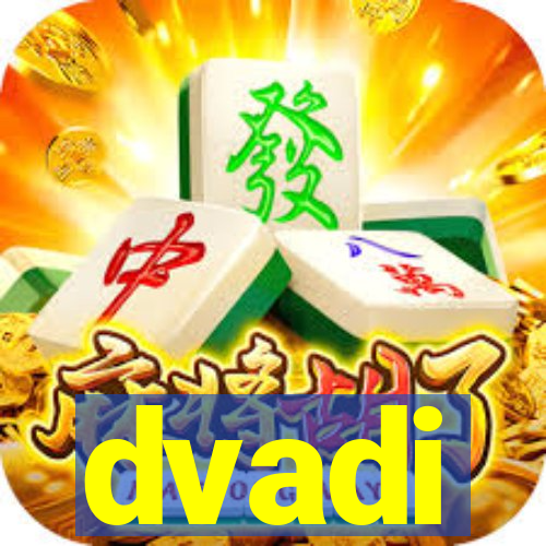 dvadi