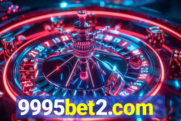 9995bet2.com