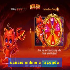 canais online a fazenda