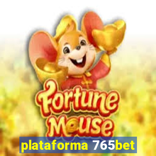 plataforma 765bet