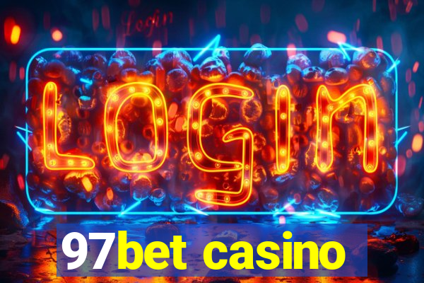 97bet casino