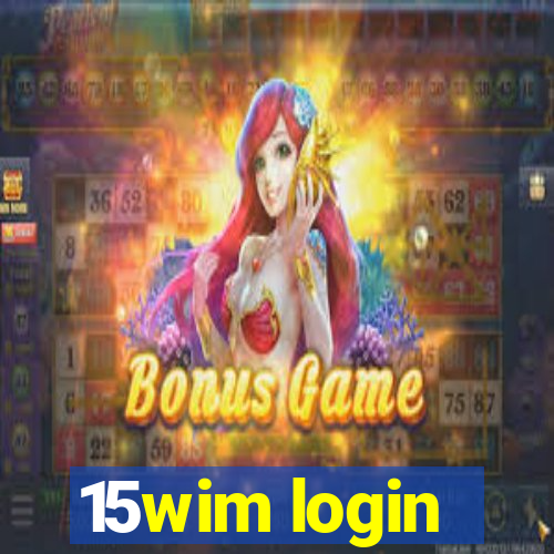 15wim login