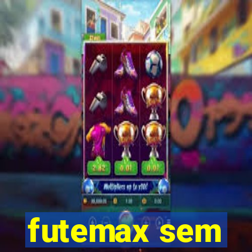 futemax sem