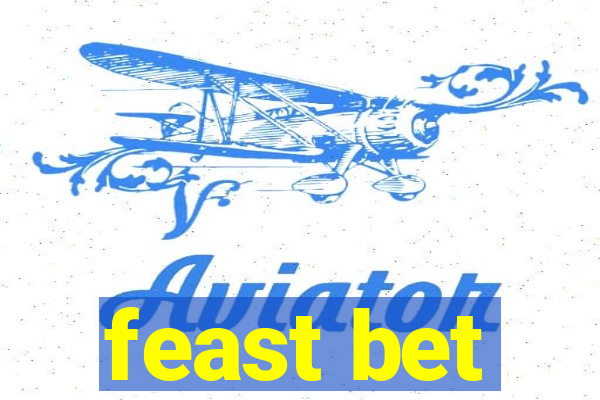 feast bet