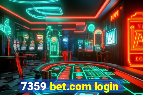 7359 bet.com login