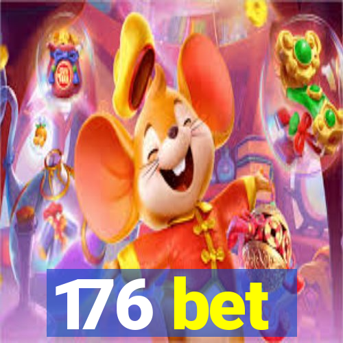 176 bet