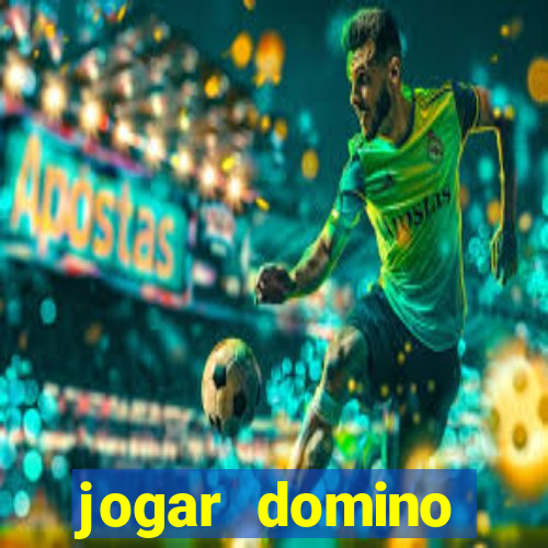 jogar domino valendo dinheiro